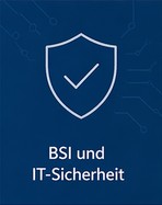 cheyenne-IT * Seminare * BSI und IT-Sicherheit